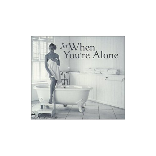 CD: For When You're Alone